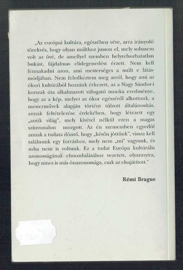 Európa - A római modell Rémi Brague